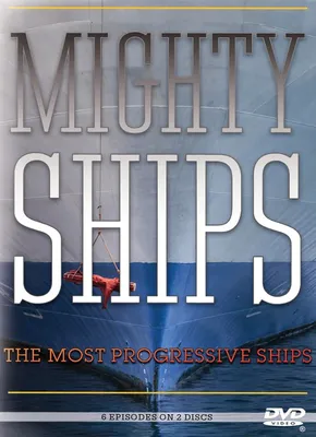 Смотреть сериал Могучие корабли / Гигантские корабли онлайн бесплатно в  хорошем качестве