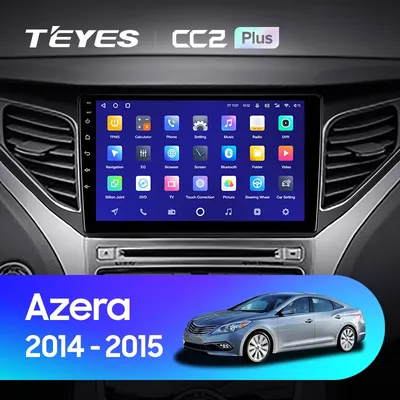 TEYES Тиайс CC2L и CC2 Plus Штатная магнитола For Хендай Азера For Hyundai  Azera 2014 - 2015 Android до 8-ЯДЕР до 3 + 32ГБ 16*2EQ + DSP 2DIN  автомагнитола 2 DIN DVD GPS мультимедиа автомобиля головное устройство |  AliExpress