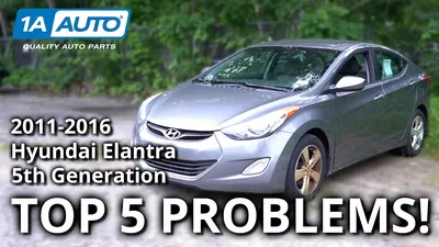 Top 5 Problems Hyundai Elantra Sedan 2011-2016 5th Generation - YouTube