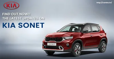Find Out Now!! The Latest Updates on Kia Sonet