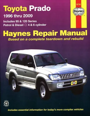 Toyota Prado Automotive Repair Manual: 1996 to 2009.: Haynes Publishing:  9781563928215: Amazon.com: Books