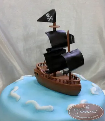 Торты Пиратские корабли